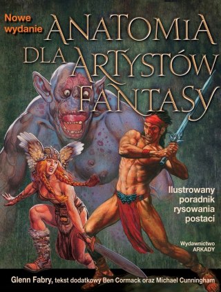 ANATOMIA DLA ARTYSTÓW FANTASY Glenn Fabry
