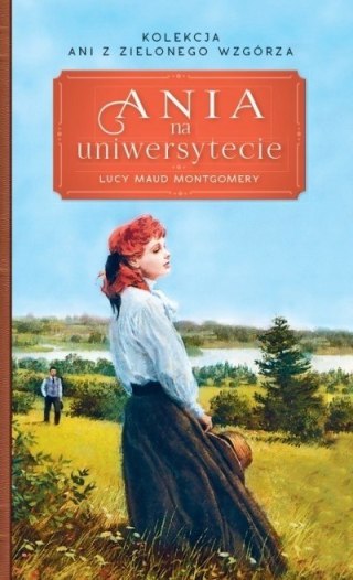 ANIA NA UNIWERSYTECIE Lucy Maud Montgomery