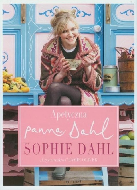 APETYCZNA PANI DAHL Sophie Dahl