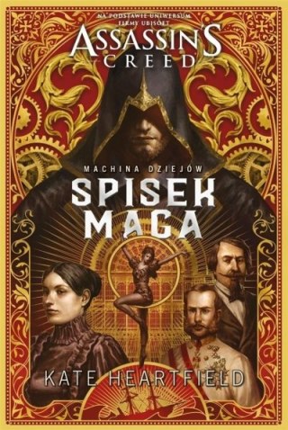 ASSASSIN`S CREED. SPISEK MAGA Kate Heartfield