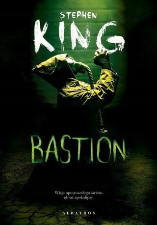 BASTION Stephen King
