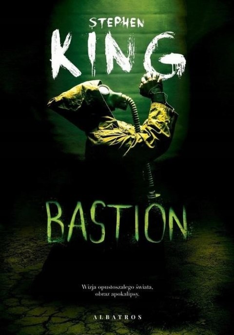 BASTION Stephen King