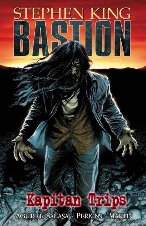 BASTION. TOM 1. KAPITAN TRIPS Stephen King