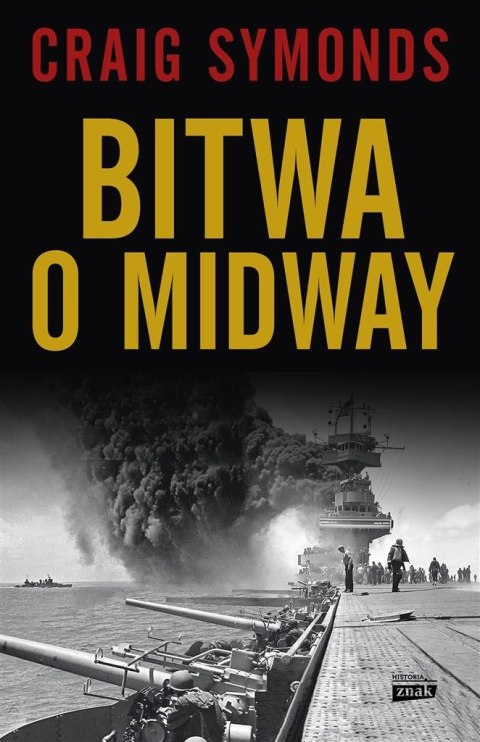BITWA O MIDWAY Craig Symonds
