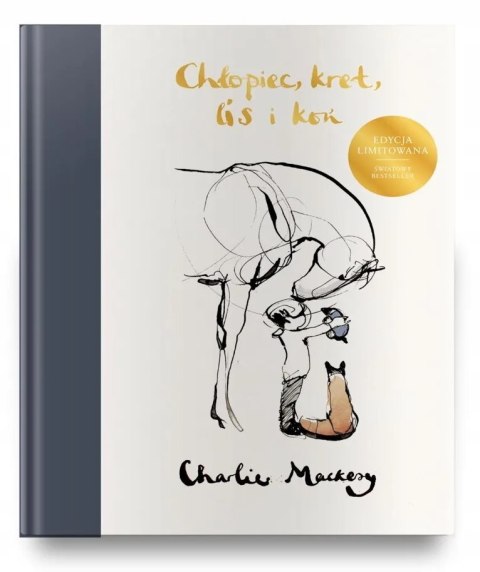 CHŁOPIEC, KRET, LIS I KOŃ Charlie Mackesy