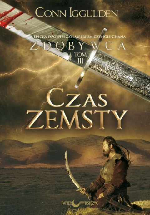 CZAS ZEMSTY. ZDOBYWCA Conn Iggulden