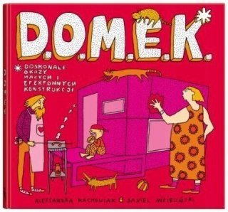 D.O.M.E.K A. Mizielińska, D. Mizieliński
