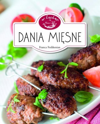 DANIA MIĘSNE Franca Feslikenian