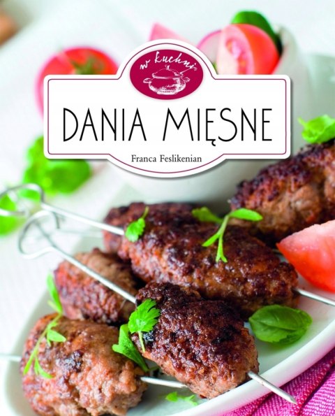 DANIA MIĘSNE Franca Feslikenian