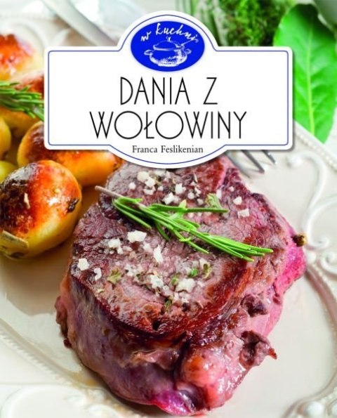 DANIA Z WOŁOWINY Franca Feslikenian