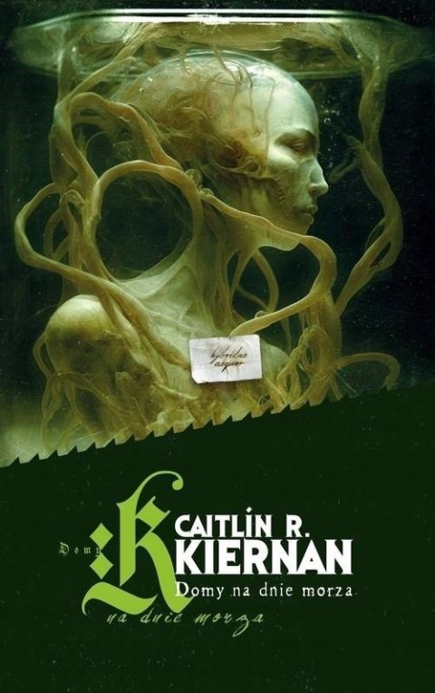 DOMY NA DNIE MORZA Caitlín R. Kiernan