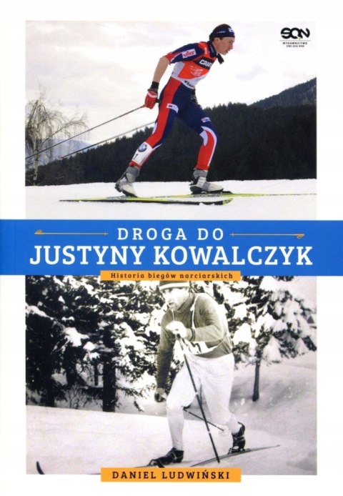 DROGA DO JUSTYNY KOWALCZYK Daniel Ludwiński