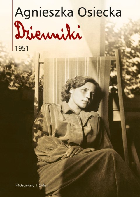 DZIENNIKI 1951 Agnieszka Osiecka