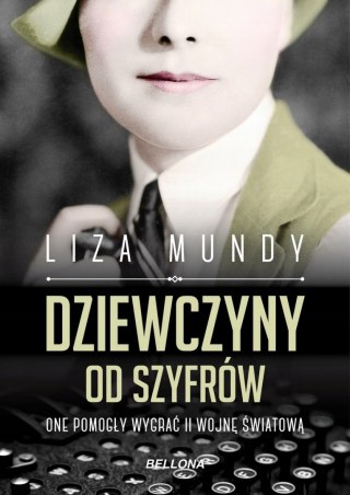 DZIEWCZYNY OD SZYFRÓW Liza Mundy