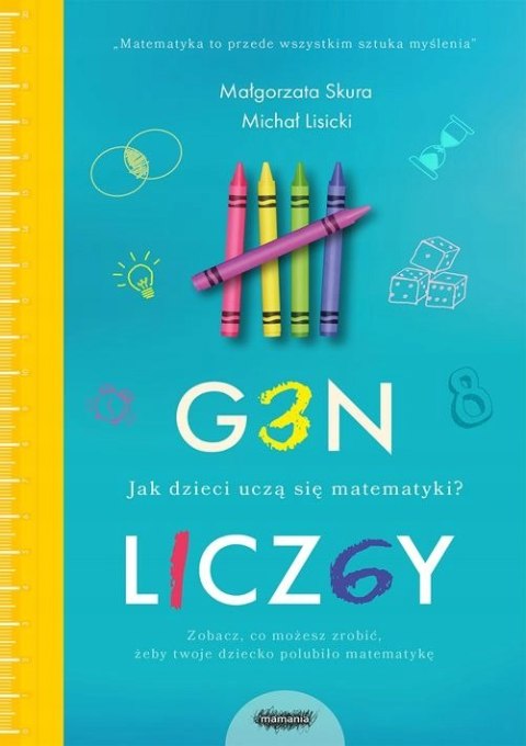 GEN LICZBY. JAK DZIECI UCZĄ SIĘ MATEMATYKI