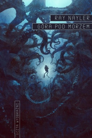 GÓRA POD MORZEM Ray Nayler