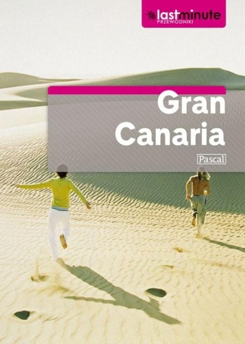 GRAN CANARIA. PRZEWODNIK Rowland Mead