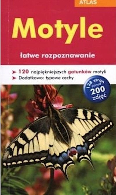 KIESZONKOWY ATLAS. MOTYLE ŁATWE ROZPOZNAWANIE