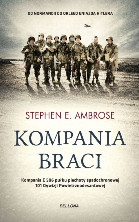 KOMPANIA BRACI Stephen E. Ambrose