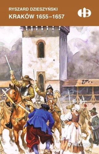 KRAKÓW 1655-1657 Ryszard Dzieszyński
