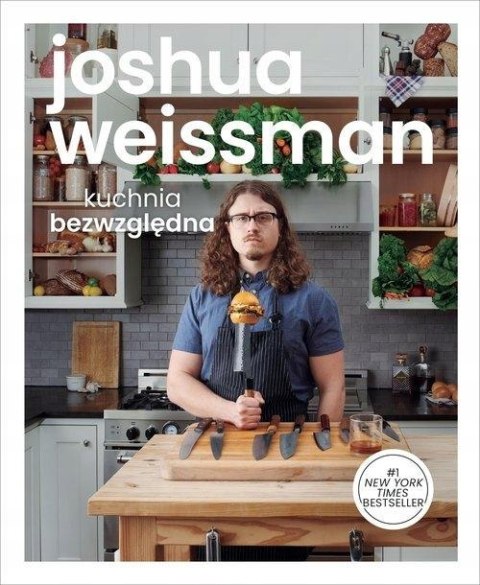KUCHNIA BEZWZGLĘDNA Joshua Weissman