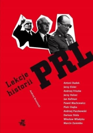 LEKCJE HISTORII PRL Andrzej Brzeziecki