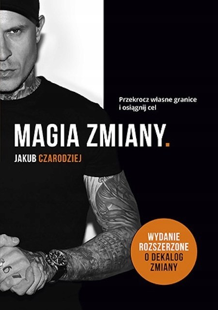 MAGIA ZMIANY Jakub Czarodziej
