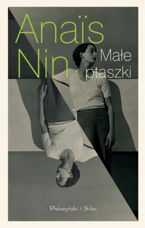 MAŁE PTASZKI Anais Nin