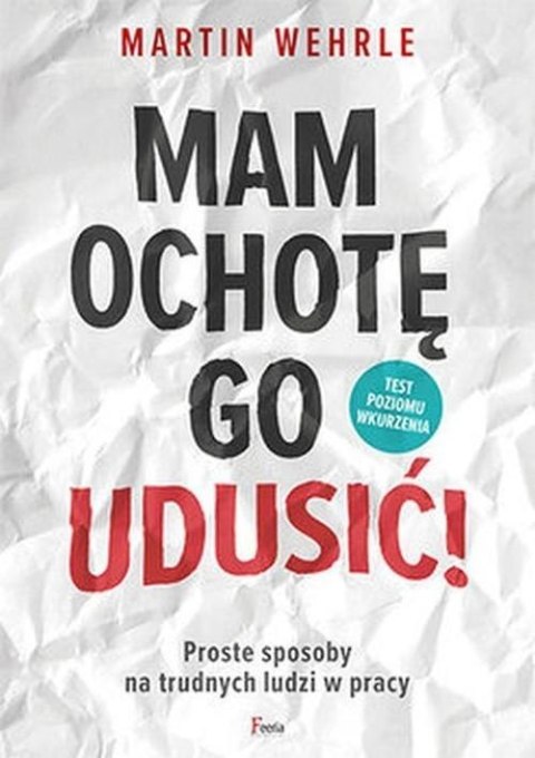MAM OCHOTĘ GO UDUSIĆ Martin Wehrle