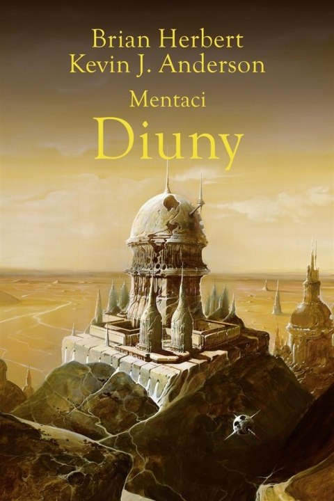 MENTACI DIUNY Brian Herbert, Kevin J. Anderson
