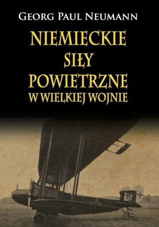 NIEMIECKIE SIŁY POWIETRZNE W WIELKIEJ WOJNIE