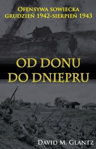 OD DONU DO DNIEPRU David M. Glantz