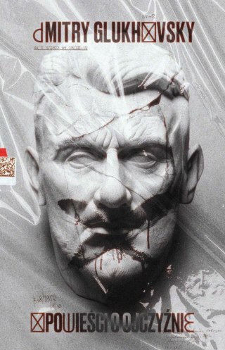 OPOWIEŚCI O OJCZYŹNIE Dmitry Glukhovsky (FOLIA)