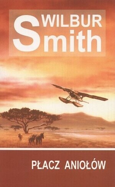 PŁACZ ANIOŁÓW Wilbur Smith (KIESZONKOWE)