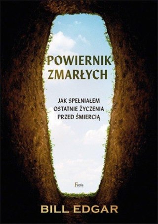 POWIERNIK ZMARŁYCH Bill Edgar