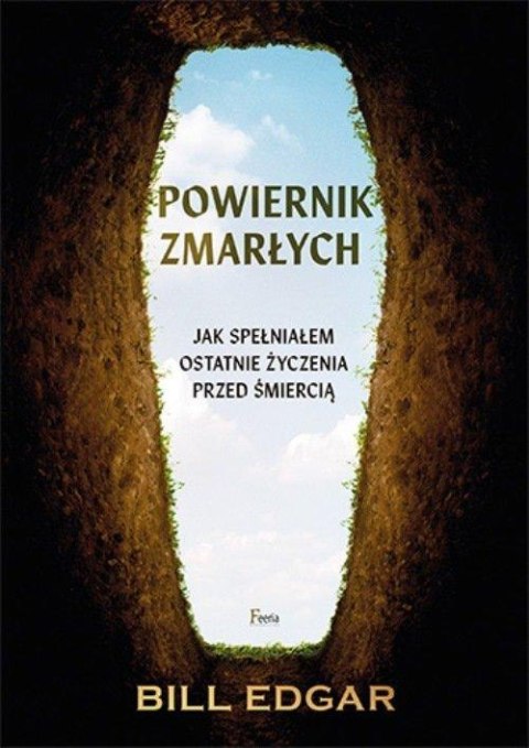 POWIERNIK ZMARŁYCH Bill Edgar