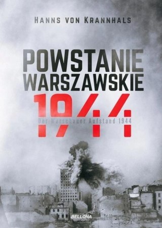 POWSTANIE WARSZAWSKIE 1944 Hanns von Krannhals