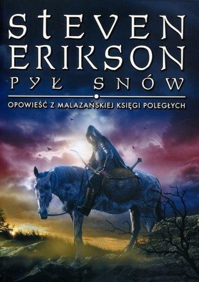 PYŁ SNÓW. OPOWIEŚCI Z MALAZAŃSKIEJ Steven Erikson