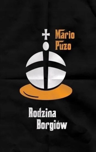 RODZINA BORGIÓW Mario Puzo