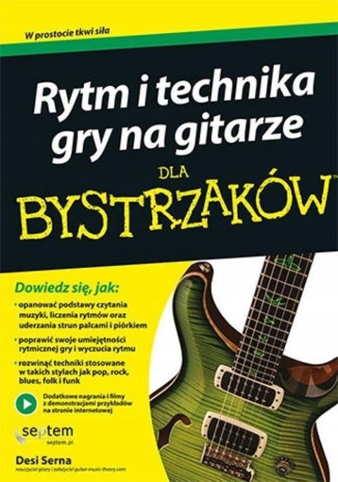 RYTM I TECHNIKA GRY NA GITARZE DLA BYSTRZAKÓW Desi Serna