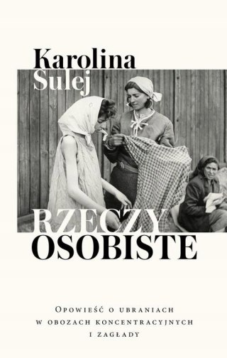 RZECZY OSOBISTE Karolina Sulej