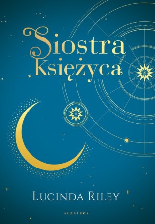 SIOSTRA KSIĘŻYCA Lucinda Riley