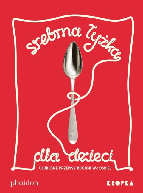 SREBRNA ŁYŻKA DLA DZIECI Amanda Grant