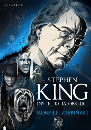 STEPHEN KING: INSTRUKCJA OBSŁUGI Robert Ziębiński