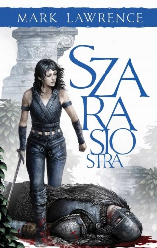 SZARA SIOSTRA. TOM 2 Mark Lawrence