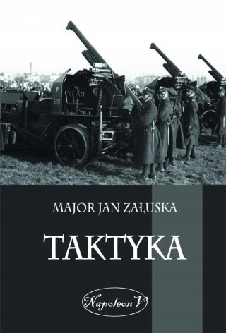 TAKTYKA Jan Załuska (NOWA/FOLIA)