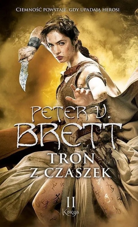 TRON Z CZASZEK. KSIĘGA 2 Peter V. Brett