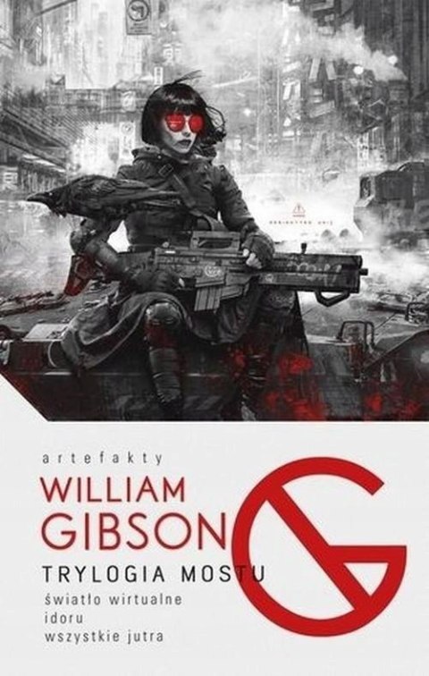 TRYLOGIA MOSTU William Gibson