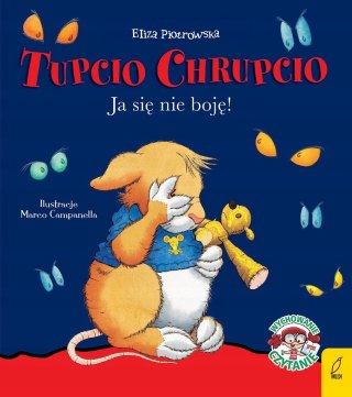 TUPCIO CHRUPCIO. JA SIĘ NIE BOJĘ Eliza Piotrowska (OPIS)