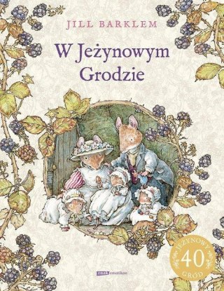 W JEŻYNOWYM GRODZIE Jill Barklem